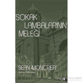 Sokak Lambalarının Meleği - Sean Moncrieff