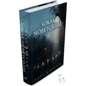 Sokak Nöbetçileri 2 - Ciltli - Aslı Arslan