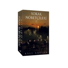 Sokak Nöbetçileri 3 - Aslı Arslan