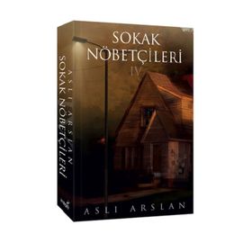 Sokak Nöbetçileri 4 - Aslı Arslan