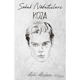 Sokak Nöbetçileri Koza Sarca İndigo Kitap