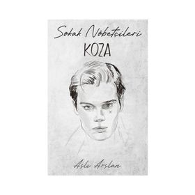 Sokak Nöbetçileri Koza Sarca İndigo Kitap