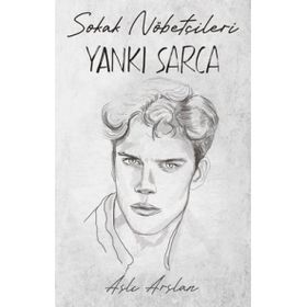 Sokak Nöbetçileri Yankı Sarca İndigo Kitap