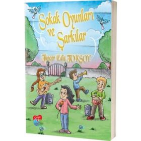 Sokak Oyunları ve Şarkılar - Tuncer Ediz Toksoy