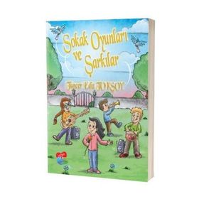 Sokak Oyunları ve Şarkılar - Tuncer Ediz Toksoy
