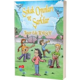 Sokak Oyunları ve Şarkılar - Tuncer Ediz Toksoy