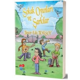 Sokak Oyunları ve Şarkılar - Tuncer Ediz Toksoy
