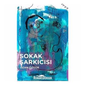Sokak Şarkıcısı - Ozan Özgür
