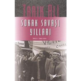 SOKAK SAVAŞI YILLARI - TARIK ALI