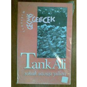SOKAK SAVAŞI YILLARI - TARIK ALI
