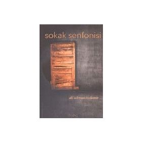 Sokak Senfonisi - Ali Selman Özdemir