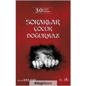 Sokaklar Çocuk Doğurmaz - Derleme