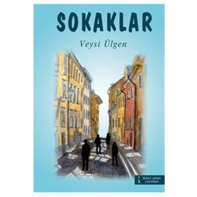 SOKAKLAR - VEYSI ÜLGEN