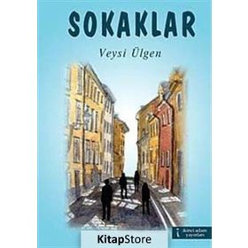 SOKAKLAR - VEYSI ÜLGEN