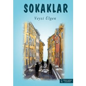 SOKAKLAR - VEYSI ÜLGEN