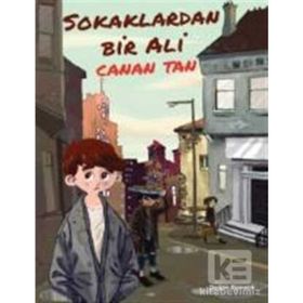 Sokaklardan Bir Ali - Canan Tan