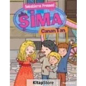 Sokakların Prensesi Şima - Canan Tan
