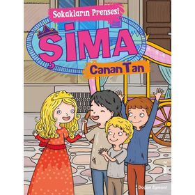Sokakların Prensesi Şima - Canan Tan