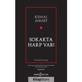 Sokakta Harp Var! - Kemal Ahmet