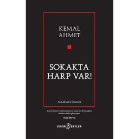 Sokakta Harp Var! - Kemal Ahmet
