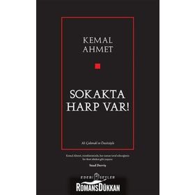 Sokakta Harp Var! - Kemal Ahmet