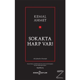 Sokakta Harp Var! - Kemal Ahmet