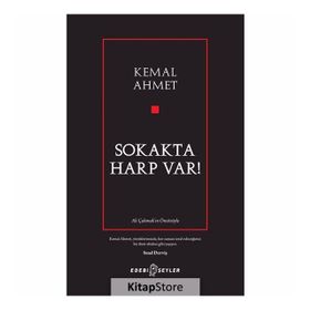 Sokakta Harp Var! - Kemal Ahmet