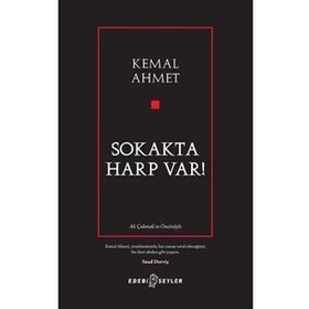 Sokakta Harp Var! - Kemal Ahmet
