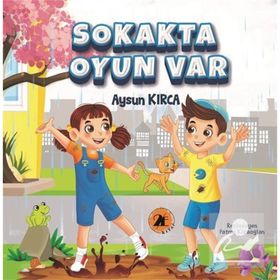 Sokakta Oyun Var - Aysun Kırca