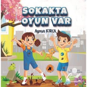 Sokakta Oyun Var - Aysun Kırca