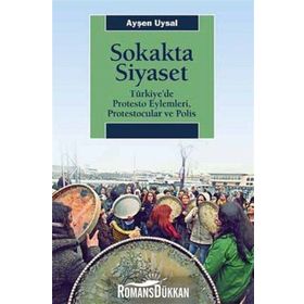 Sokakta Siyaset - Ayşen Uysal