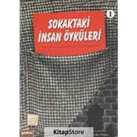 SOKAKTAKI İNSAN ÖYKÜLERİ - A. AYDIN DOĞAN