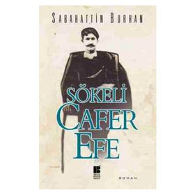 Sökeli Cafer Efe - Sabahattin Burhan