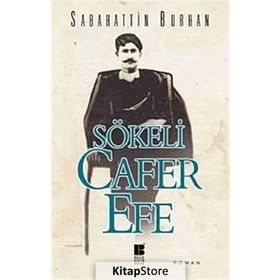 Sökeli Cafer Efe - Sabahattin Burhan