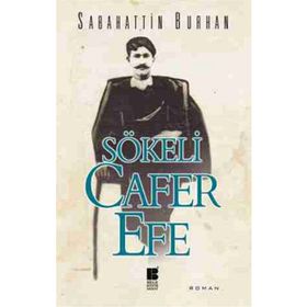 Sökeli Cafer Efe - Sabahattin Burhan