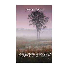 Sökmeyen Şafaklar - Söyüngül Çanışev