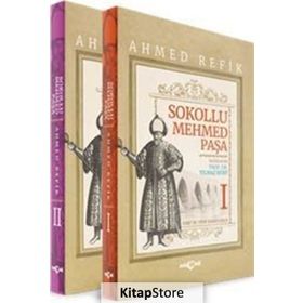 Sokollu Mehmed Paşa-Ahmed Refik 2 Cilt Takım