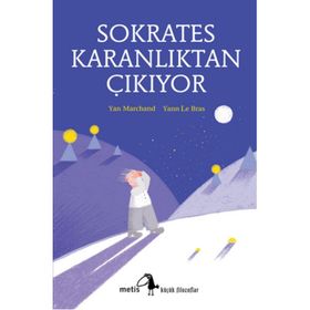 Sokrates Karanlıktan Çıkıyor - Yan Marchand