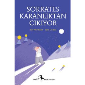 Sokrates Karanlıktan Çıkıyor - Yan Marchand