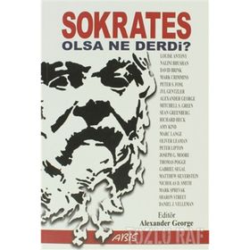 SOKRATES OLSA NE DERDI? - ALEXANDER GEORGE