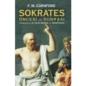 Sokrates Öncesi ve Sonrası - Francis MacDonald Cornford