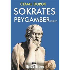 Sokrates Peygamber Midir? - Cemal Duruk