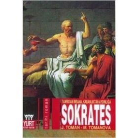 SOKRATES TANRIDAN İNSANA, KARANLIKTAN AYDINLIĞA - JOSEF TOMAN;MIROSLAVA TOMANOVA
