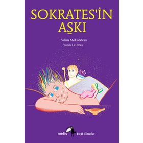 SOKRATESIN AŞKI - SALIM MOKADDEM