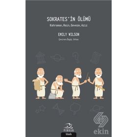 Sokrates'in Ölümü - Emily Wilson