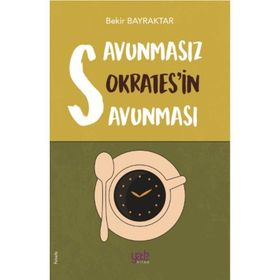 SOKRATES'IN SAVUNMASI - AHMET CEVIZCI