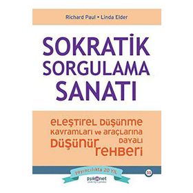 Sokratik Sorgulama Sanatı Richard Paul Psikonet Yayınları