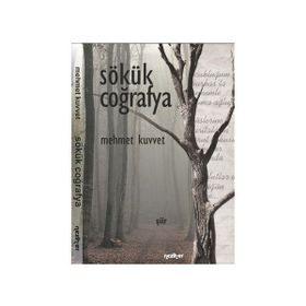 Sökük Coğrafya - Mehmet Kuvvet