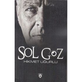 Sol Göz - Hikmet Uğurlu