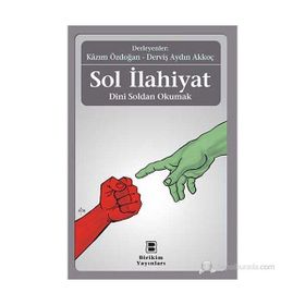 Sol İlahiyat - Kazım Özdoğan Derviş Aydın Akkoç